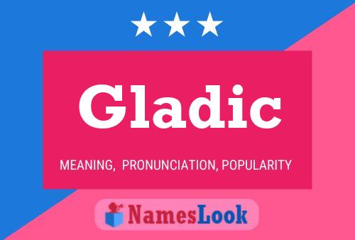 Affiche de nom Gladic