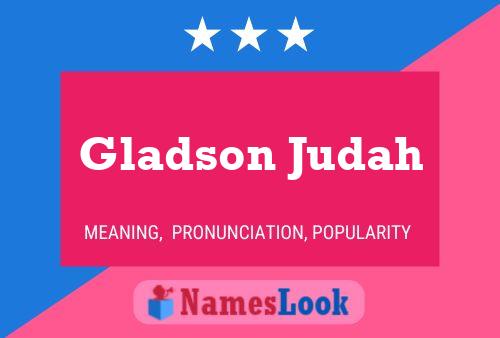 Affiche de nom Gladson Judah