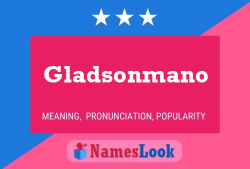 Affiche de nom Gladsonmano