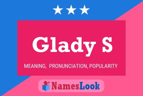 Affiche de nom Glady S