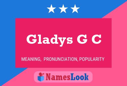 Affiche de nom Gladys G C