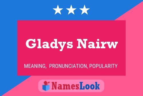 Affiche de nom Gladys Nairw