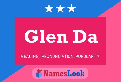 Affiche de nom Glen Da