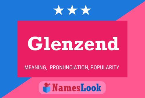 Affiche de nom Glenzend