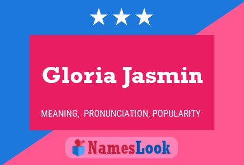 Affiche de nom Gloria Jasmin