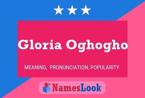 Affiche de nom Gloria Oghogho