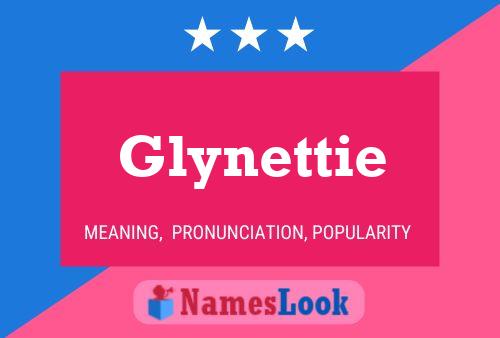 Affiche de nom Glynettie