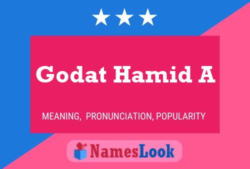 Affiche de nom Godat Hamid A