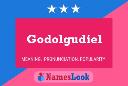 Affiche de nom Godolgudiel