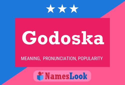 Affiche de nom Godoska