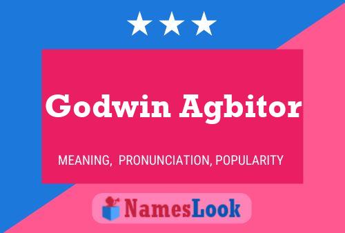 Affiche de nom Godwin Agbitor