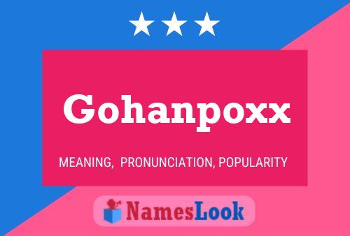 Affiche de nom Gohanpoxx