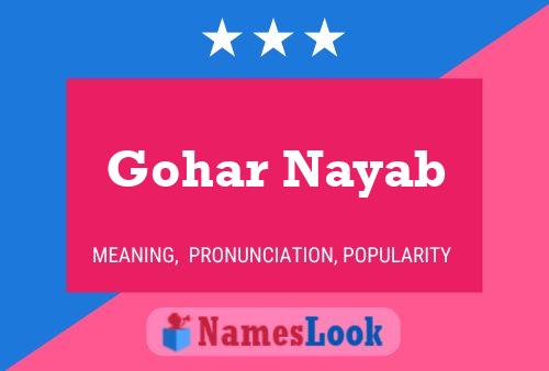 Affiche de nom Gohar Nayab