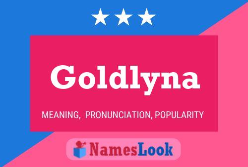 Affiche de nom Goldlyna