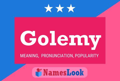 Affiche de nom Golemy