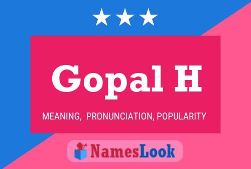 Affiche de nom Gopal H