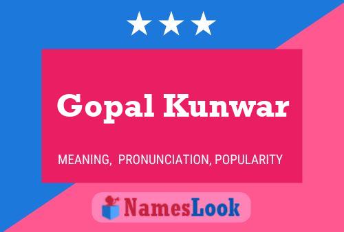 Affiche de nom Gopal Kunwar