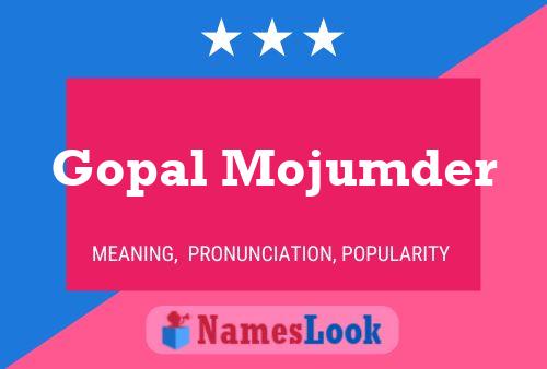 Affiche de nom Gopal Mojumder