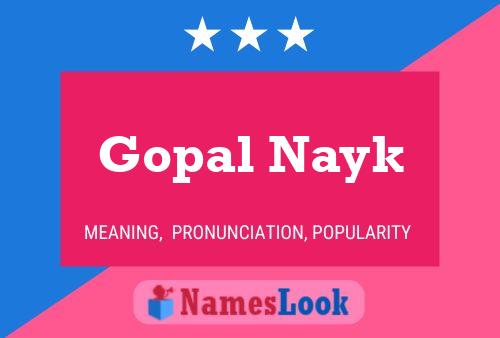 Affiche de nom Gopal Nayk