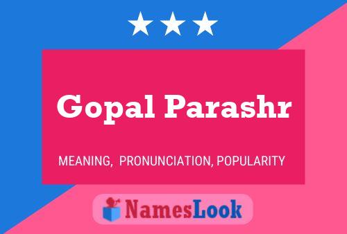 Affiche de nom Gopal Parashr