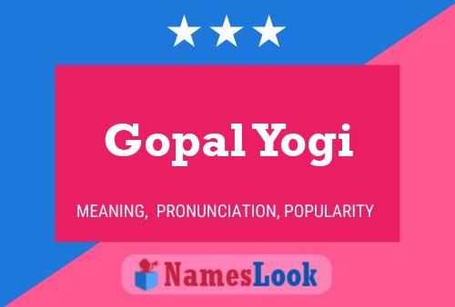 Affiche de nom Gopal Yogi