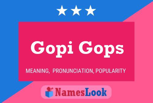 Affiche de nom Gopi Gops