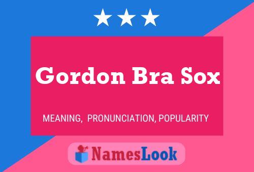 Affiche de nom Gordon Bra Sox