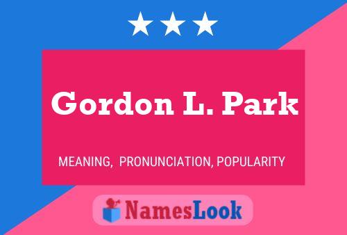 Affiche de nom Gordon L. Park