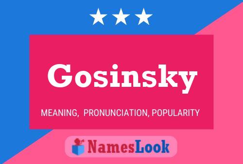 Affiche de nom Gosinsky