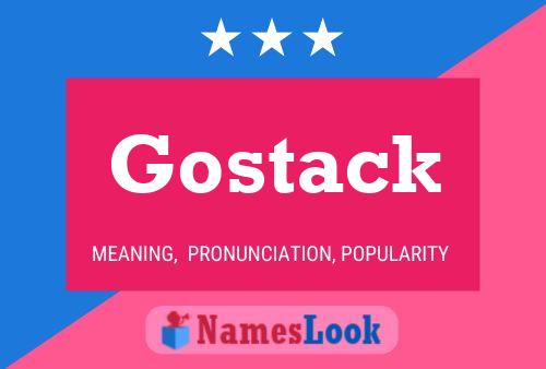 Affiche de nom Gostack