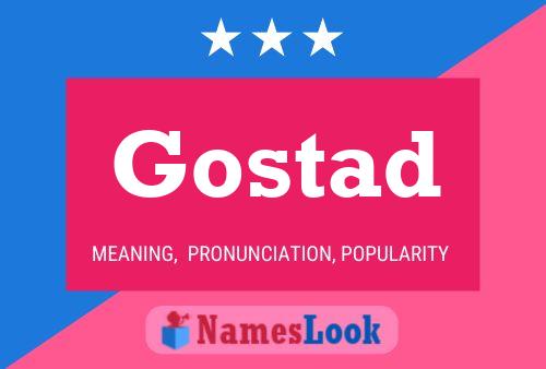 Affiche de nom Gostad