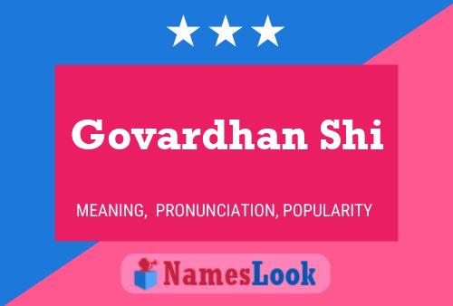 Affiche de nom Govardhan Shi