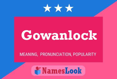 Affiche de nom Gowanlock