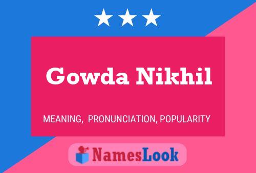 Affiche de nom Gowda Nikhil