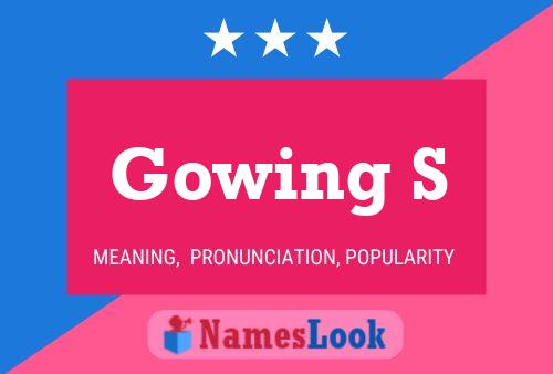 Affiche de nom Gowing S