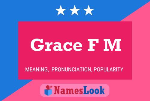 Affiche de nom Grace F M