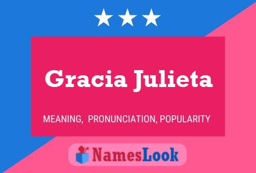 Affiche de nom Gracia Julieta