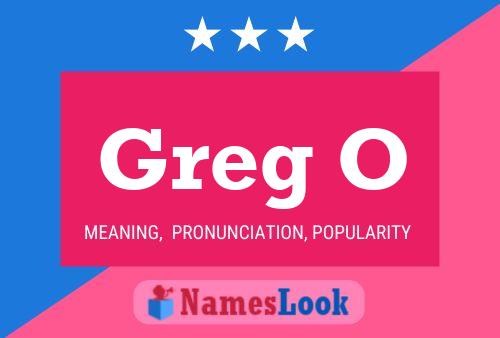 Affiche de nom Greg O