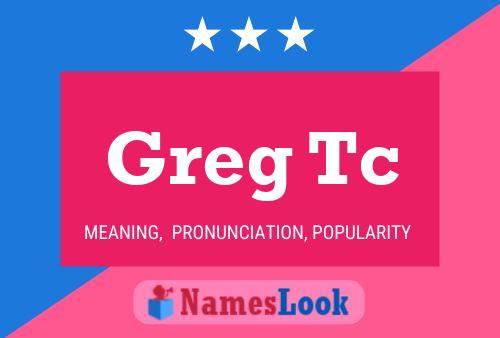 Affiche de nom Greg Tc