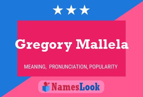 Affiche de nom Gregory Mallela