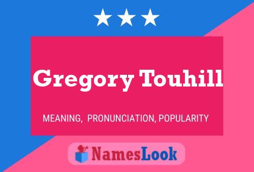 Affiche de nom Gregory Touhill