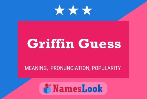 Affiche de nom Griffin Guess