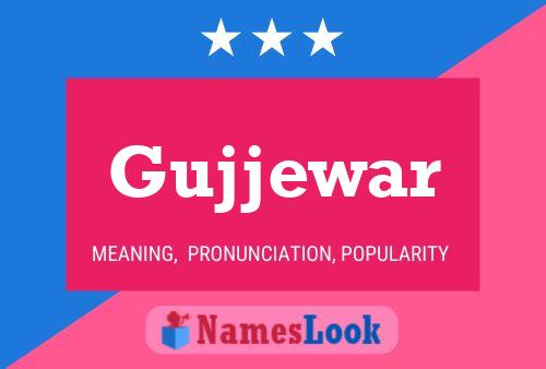 Affiche de nom Gujjewar