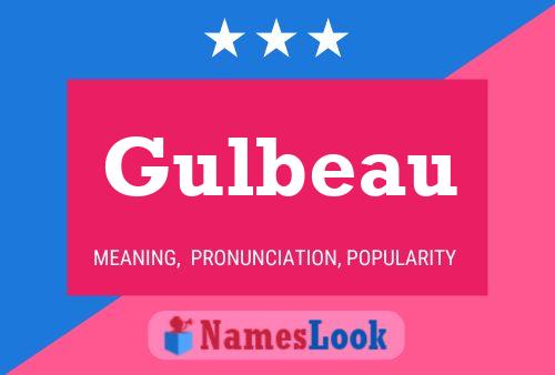 Affiche de nom Gulbeau