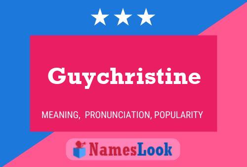 Affiche de nom Guychristine