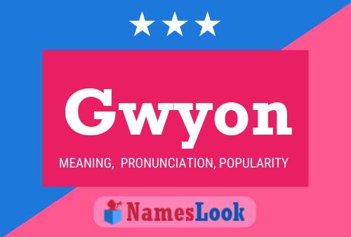 Affiche de nom Gwyon