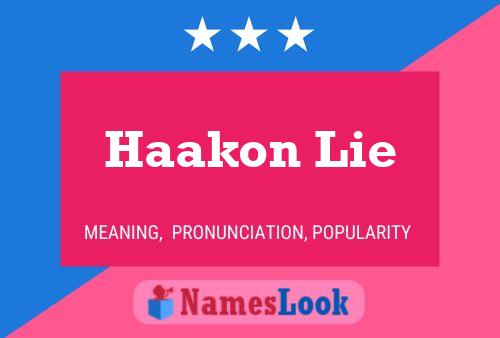 Affiche de nom Haakon Lie