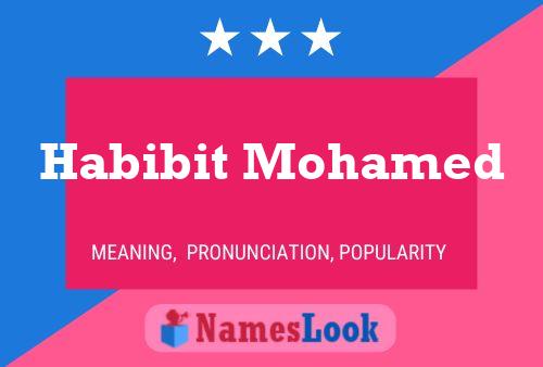 Affiche de nom Habibit Mohamed