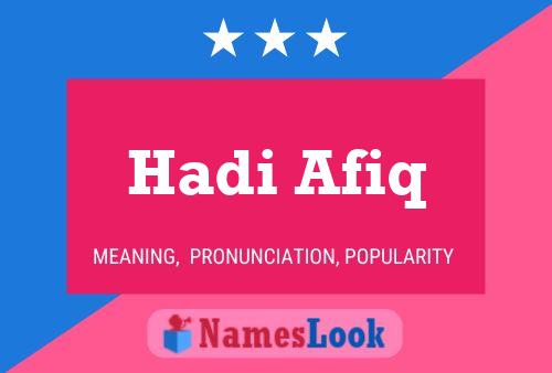 Affiche de nom Hadi Afiq