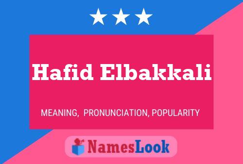 Affiche de nom Hafid Elbakkali